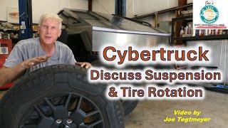 Cybertruck Suspension Discussion & How to do a Tire Rotation