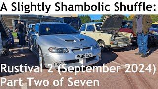 A Slightly Shambolic Shuffle Around Rustival 2 (28th September 2024) - Part Two of Seven