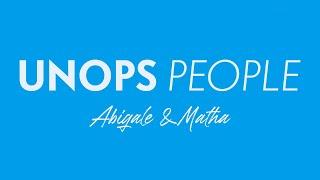 UNOPS people: Abigale and Matha