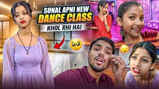 Sonal dance class chor rhi hai hmesha ke lie  new dance class kohl rhi hai 