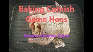 Baking Cornish Game Hens