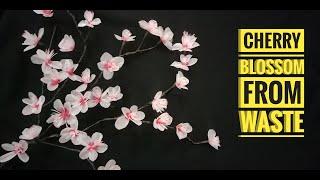 HOW TO MAKE CHERRY BLOSSOM FROM WASTE..........