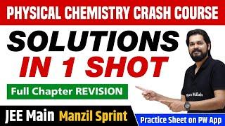 SOLUTIONS in One Shot - Full Chapter Revision | Class 12 | JEE Main