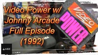 Game Archive - Video Power with Johnny Arcade Full episode #001(1992)