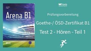 Arena B1 | Test 2, Hören, Teil 1 | Prüfungsvorbereitung Goethe-/ ÖSD-Zertifikat B1