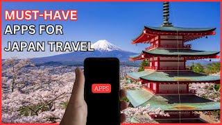 MUST-HAVE Apps For Your Japan Trip! (You're Welcome!)