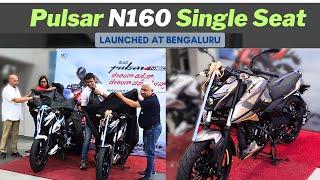 2025 Pulsar N160 Single SeatUnveiled & Launched in Bengaluru@ ₹1,21,721 | Best 160cc bike