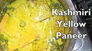 Kashmiri  Leider Chaman | Chaman Kaliya | Yellow Paneer