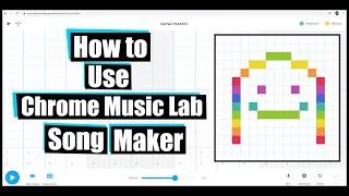 How to Use Chrome Music Lab Song Maker