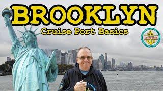 Brooklyn Cruise Port Embarkation – The Basics!