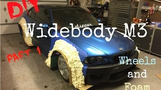 DIY Widebody M3: Part 1