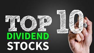 10 Best High-Dividend Stocks YOU NEED for Passive Income