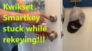 Kwikset Smartkey stuck didn't work