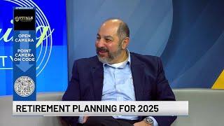 Aging in Style: Retirement planning for 2025