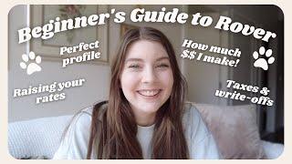 Complete beginners guide to pet sitting on Rover! & How much I make from Rover 