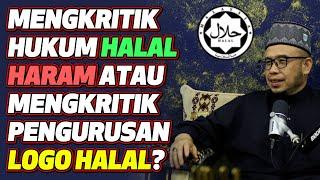 Prof Dato Dr MAZA - Mengkritik Hukum Halal Haram Atau Mengkritik Pengurusan Logo Halal?