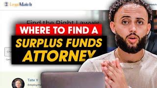 How To Get A Surplus Funds Attorney FAST For Your Asset Recovery Business