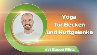 Hatha Yoga für Becken und Hüftgelenke - Eugen Minz