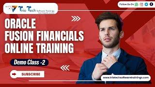 Oracle Fusion Financials Online Training | Oracle Fusion Financials Cloud Online  Demo-2