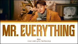 Billkin - Mr. Everything Lyrics Thai/Rom/Eng