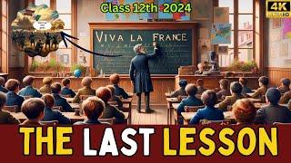 The last lesson class 12 | Animated Video | The last lesson in hindi by rahul dwivedi #TheLastLesson