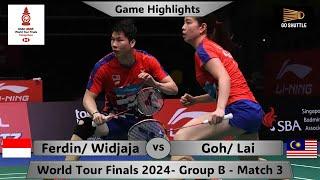 Ferdin/ Widjaja vs Goh/ Lai | World Tour Finals 2024 | Group Stage M3