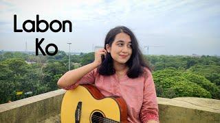 Labon ko || K.K. || Cover by Sanjara Javed