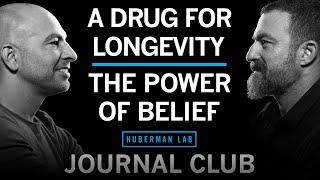 Journal Club with Dr. Peter Attia | Metformin for Longevity & The Power of Belief Effects