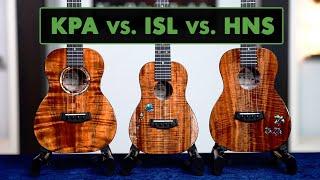 Kanileʻa ʻUkulele Model Comparison (ISL vs. HNS vs. KPA) - The Breakdown