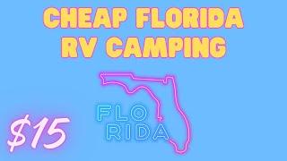 Cheap Florida RV Camping | Pat Thomas Park