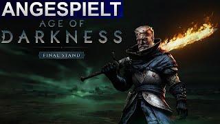 Angespielt Age of Darkness: Final Stand