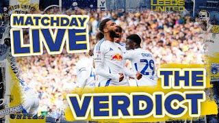 Matchday Live Post Match Reaction | Leeds United 2-1 Preston North End