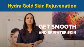 Hydra Gold Skin Rejuvenation Treatment | Get smooth and brighter skin | Dr Jyoti Gupta MD