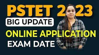 PSTET 2023 Exam Date | PSTET New Notification 2023 | Punjab TET Online Application form 2023