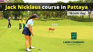 First time golfing in Pattaya! | Laem Chabang International Country Club