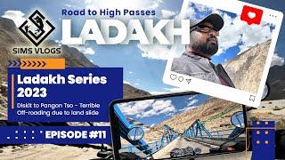 Ladakh Uncharted: The Thrilling Roadless Ride | Ladakh Series 2023 | EP11 | 4K | #tamil @GhostDNA ​