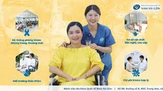 CÓ GÌ KHI THĂM KHÁM TẠI BỆNH VIỆN ĐA KHOA QUỐC TẾ NAM SÀI GÒN?