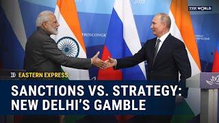 Russia–India: friends with benefits | Eastern Express