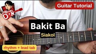 BAKIT BA lead guitar tutorial |  SIAKOL - with tab