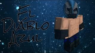 El Diablo Azul "Get Me Out" Theme 2021