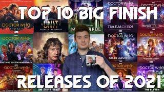 Doctor Who Top 10 Big Finish Releases 2021