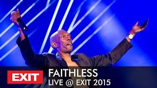 EXIT 2015 | Faithless Live @ Main Stage FULL PERFORMANCE