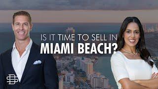 Unlocking the Miami Beach, Bal Harbour, and Surfside Real Estate Market: Right Time to Sell?