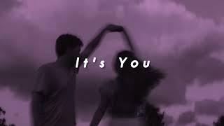 It's You | Ali Gatie | Slowed+Reverb