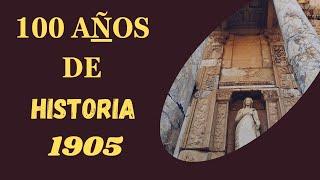 PRINCIPALES acontecimientos HISTORICOS del AÑO 1905- V17