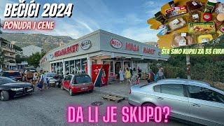 Becici 2024 - Cene u marketu, ponuda, Crna Gora, hrana, market Mega Promet (Montenegro) #becici