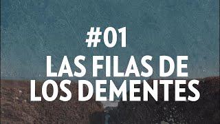 Ep #01 LAS FILAS DE LOS DEMENTES | Enseñad Las Naciones