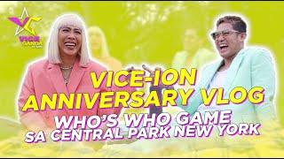 Vice-Ion Anniversary Vlog: Who’s Who Game sa Central Park New York | VICE GANDA