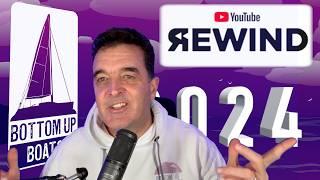 Bottom Up Boats 2024 YouTube Rewind