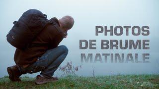 PHOTOGRAPHIER la BRUME matinale